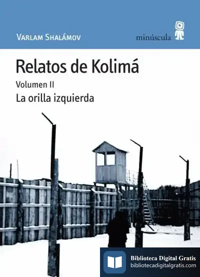 Descargar Relatos De Kolimá Ii