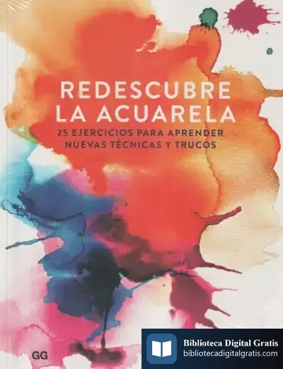 Descargar Redescubre La Acuarela de Verónica Ballart Lilja