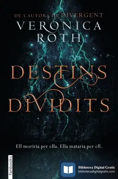 Descargar Destins Dividits de Verónica Roth