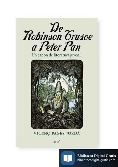 Descargar De Robinson Crusoe A Peter Pan de Vicenç Pagès