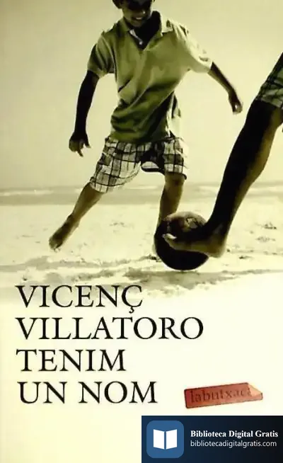 Descargar Tenim Un Nom de Vicenç Villatoro