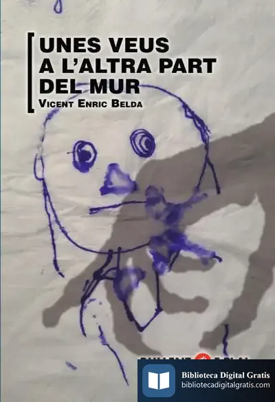 Descargar Unes Veus A L'Altra Part Del Mur