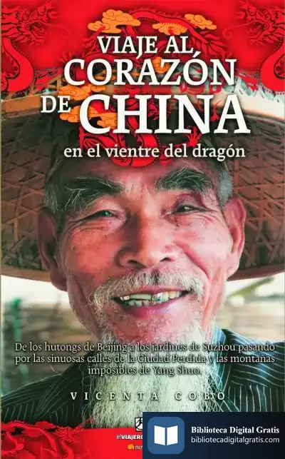 Descargar Viaje Al Corazón De China de Óscar Bazán Rodríguez