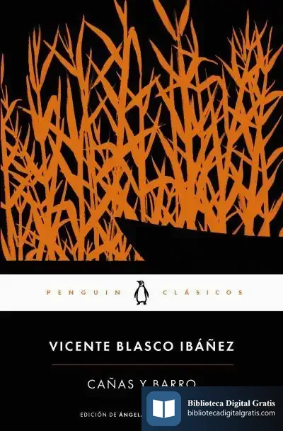 Descargar Cañas Y Barro de Vicente Blasco Ibáñez