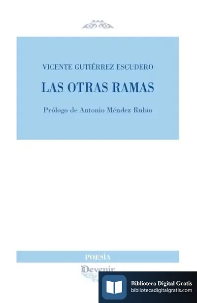 Descargar Las Otras Ramas de Vicente Gutiérrez Escudero