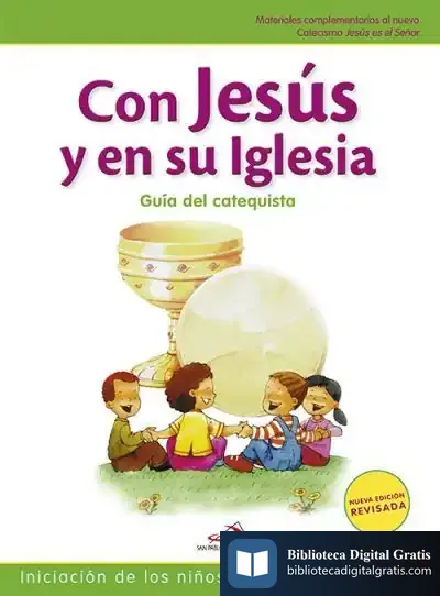 Descargar Con Jesús En Su Iglesia - Guía Del Catequista de Jordi Vila Delclòs