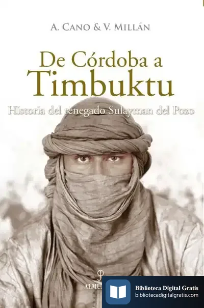 Descargar De Córdoba A Timbuktu de Abelardo Lobato Casado
