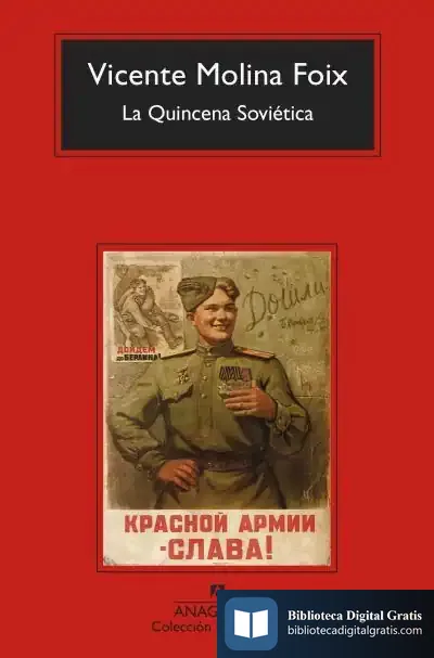 Descargar La Quincena Soviética de Vicente Molina Foix