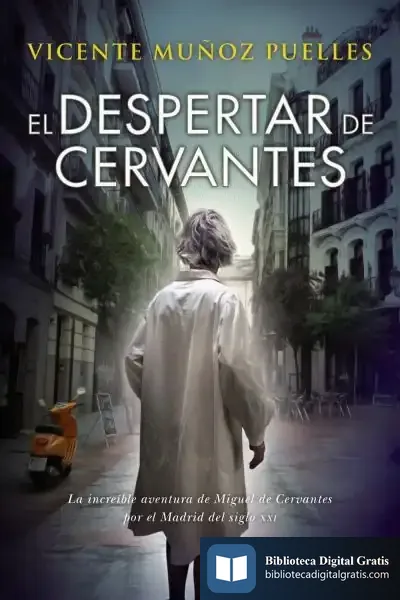 Descargar El Despertar De Cervantes de Vicente Muñoz Puelles