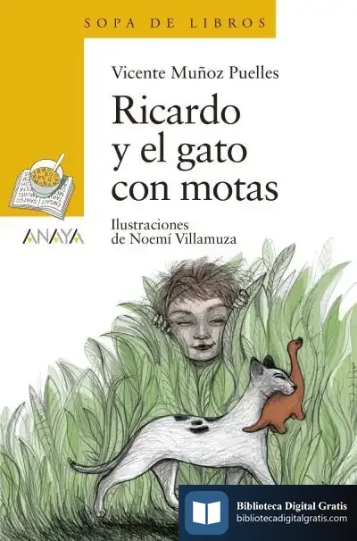 Descargar Ricardo Y El Gato Con Motas de Vicente Muñoz Puelles