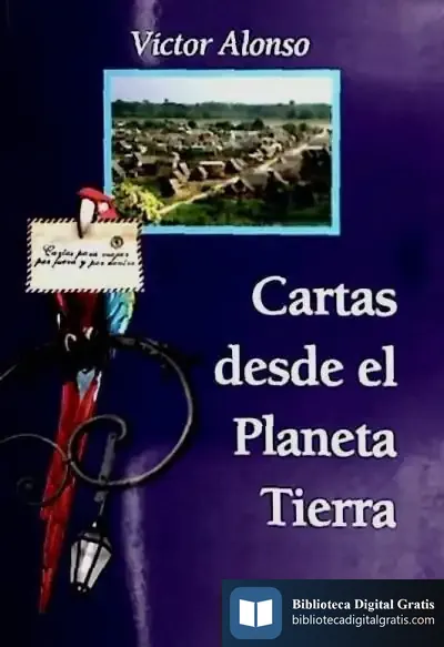Descargar Cartas Desde El Planeta Tierra de José Luis Rodríguez