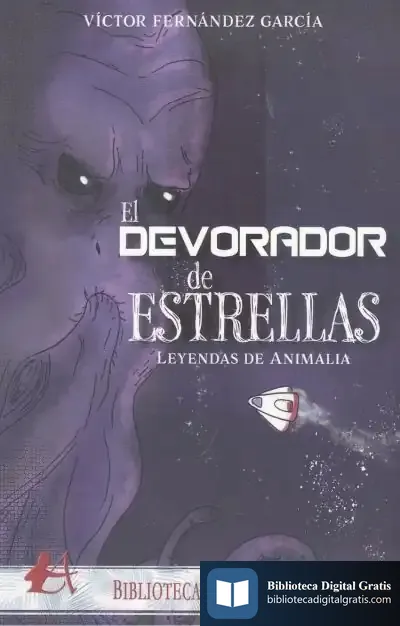 Descargar El Devorador De Estrellas de Víctor Fernández García