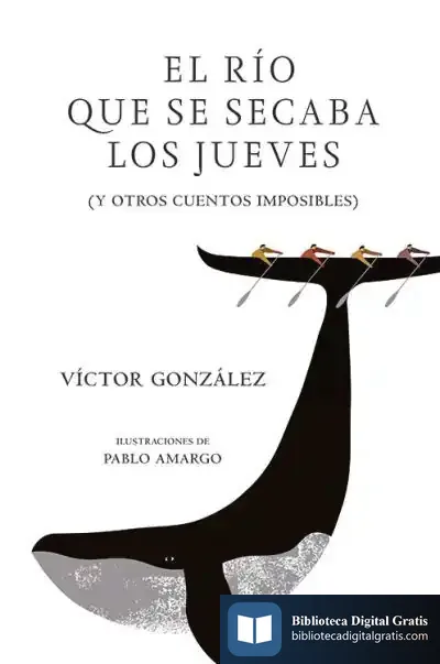 Descargar El Río Que Se Secaba Los Jueves