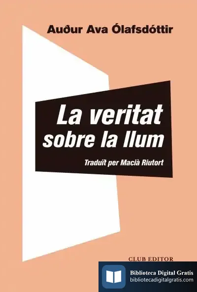 Descargar La Veritat Sobre La Llum de Victor Hugo
