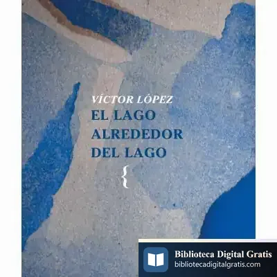 Descargar El Lago Alrededor Del Lago