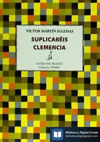Descargar Suplicaréis Clemencia de Víctor Martín Iglesias