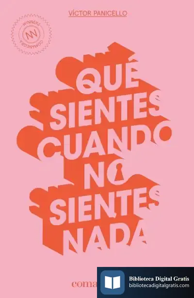 Descargar Qué Sientes Cuando No Sientes Nada de Víctor Panicello Monterde