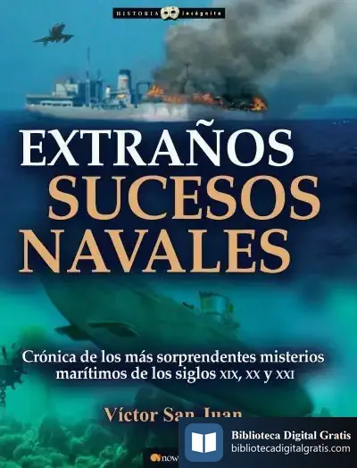 Descargar Extraños Sucesos Navales de Víctor San Juan