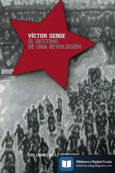 Descargar El Destino De Una Revolución