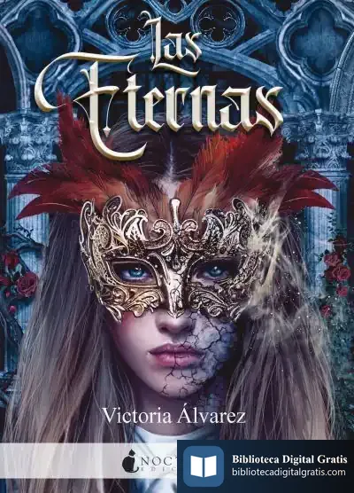 Descargar Las Eternas de Victoria Álvarez