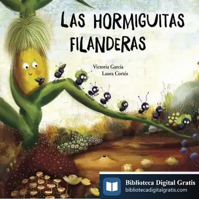 Descargar Las Hormiguitas Filanderas de Victoria García