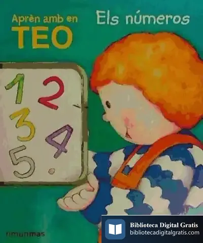 Descargar Aprèn Els Números Amb En Teo de Varios Autores