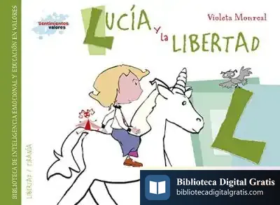 Descargar Lucía Y La Libertad de Violeta Monreal