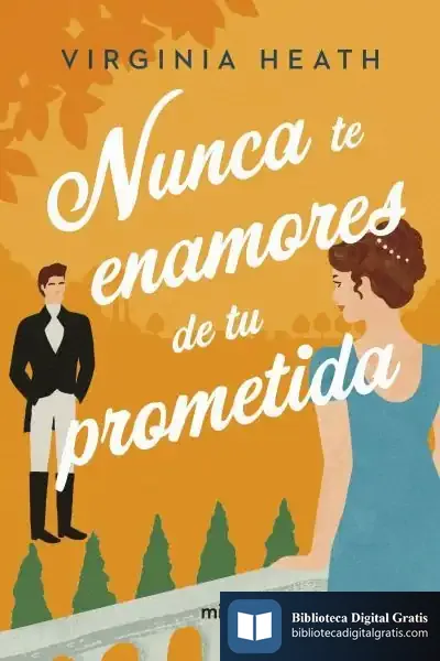 Descargar Nunca Te Enamores De Tu Prometida