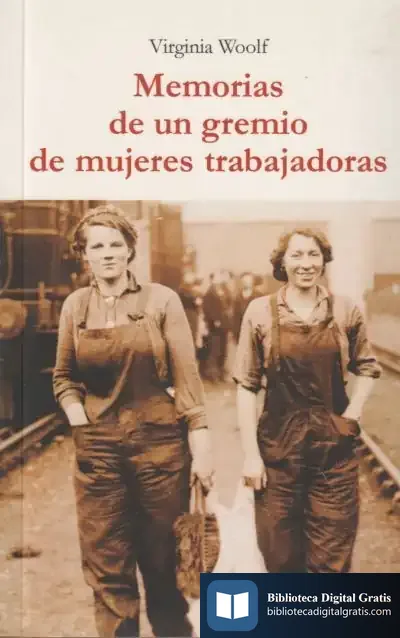 Descargar Memorias De Un Gremio De Mujeres Trabajadoras