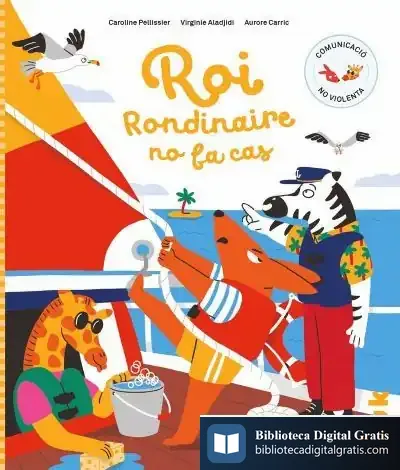 Descargar Roi Rondinaire No Fa Cas de Virginie Aladjidi