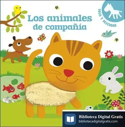 Descargar Los Animales De Compañía: Toca Y Descubre de Virginie Graire