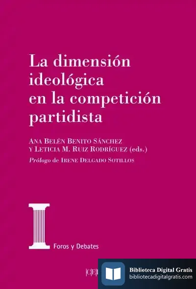 Descargar La Dimensión Ideológica En La Competición Partidista