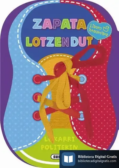 Descargar Begira Zer Egiten Dudan. Zapata Lotzen Dut