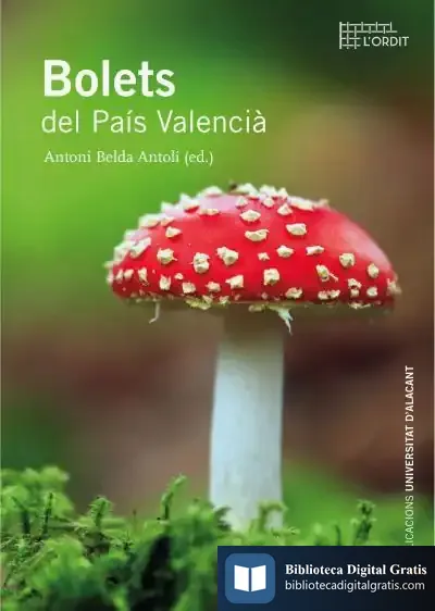 Descargar Bolets Del País Valencià de Antonio Machado