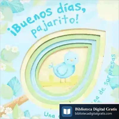 Descargar ¡Buenos Días, Pajarito!