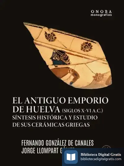 Descargar El Antiguo Emporio De Huelva