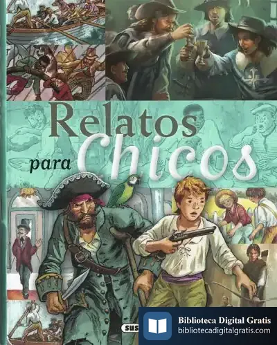 Descargar Historias Y Relatos. Relatos Para Chicos de Varios Autores