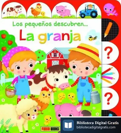 Descargar Los Pequeños Descubre... La Granja de Friedrich A. Von Hayek