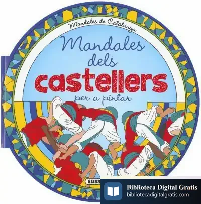Descargar Mandales Dels Castellers de Lisa Block de Behar