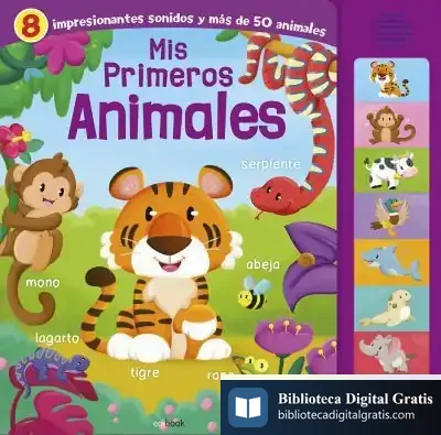 Descargar Mis Primeros Animales- Libro Sonoro de Francisco Fajardo Ruiz