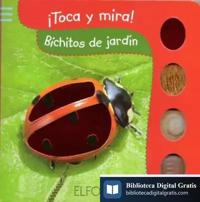 Descargar Toca Y Mira. Bichitos De Jardín de Antoni Aguilella