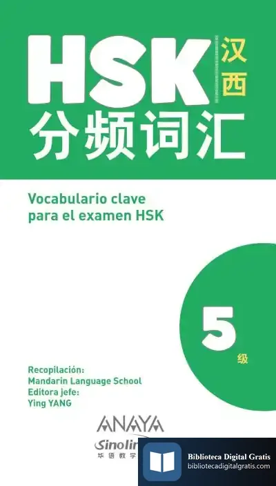 Descargar Vocabulario Clave Para La Preparación De Hsk 5 de Varios Autores
