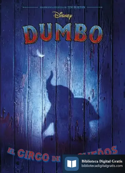 Descargar Dumbo. El Circo De Los Sueños: La Novela