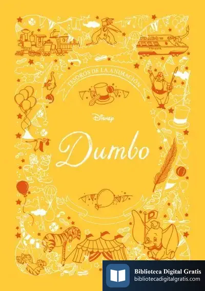 Descargar Dumbo. Tesoros De La Animación: Cuento
