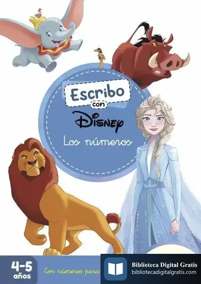 Descargar Escribo Con Disney. Los Números (Aprendo A Escribir Con Disney)