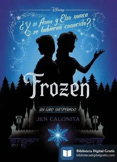 Descargar Frozen. Un Giro Inesperado de Walt Disney