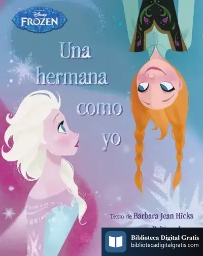 Descargar Frozen. Una Hermana Como Yo de Walt Disney