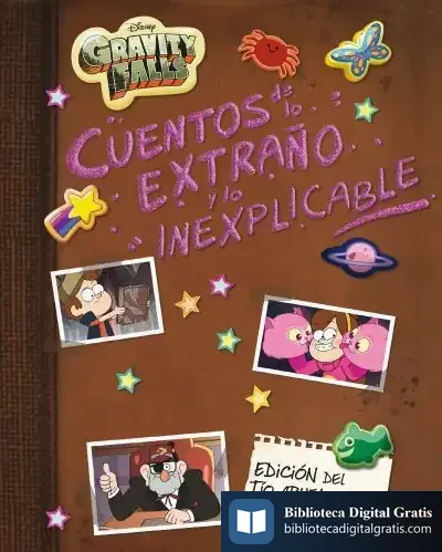 Descargar Gravity Falls. Cuentos De Lo Extraño Y Lo Inexplicable