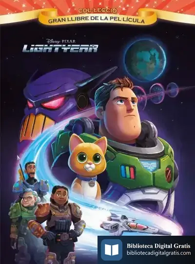 Descargar Lightyear. Gran Llibre De La Pel·Lícula