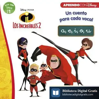 Descargar Los Increibles 2. Lcd. A,E,I,O,U de Walt Disney